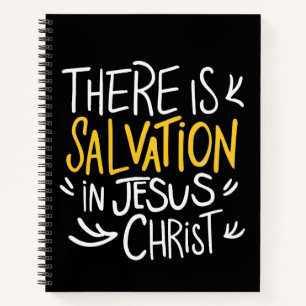 Es gibt Errettung in Jesus Christus Notizbuch