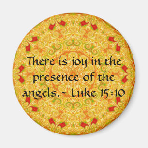 Es gibt Freude in Anwesenheit der Engel. - Luke Magnet