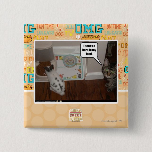 Es gibt Hasen in meiner Nahrung Button (Vorderseite)