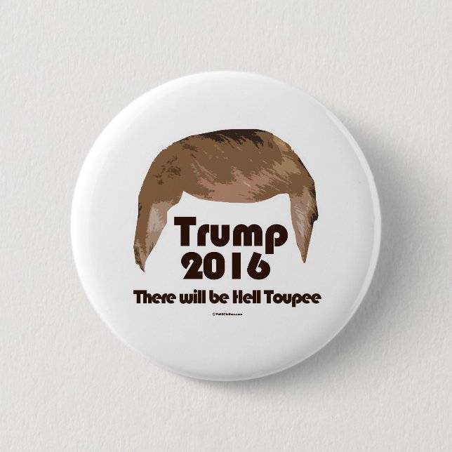 Es gibt HölleToupee Button (Vorderseite)