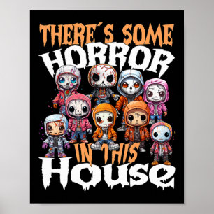 Es gibt Horror in diesem Haus Poster