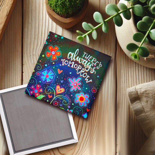 Es gibt immer die morgen Hübsche Blumeninspirivitä Magnet (Von Creator hochgeladen)