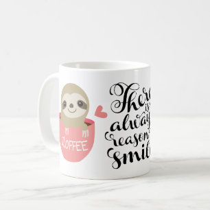 Es gibt immer Grund zu lächeln: Sloth-Tasse Kaffeetasse