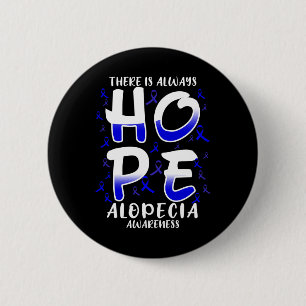 Es gibt immer Hoffnung. Alopezie Button
