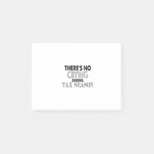 es gibt in der Steuersaison kein Weinen Post-it Klebezettel