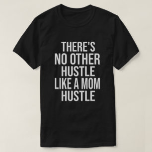 Es gibt kein anderes Trubel wie eine Mama, die Coo T-Shirt