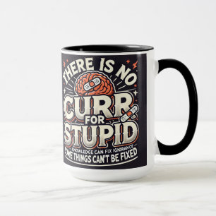 es gibt kein Heilmittel Tasse