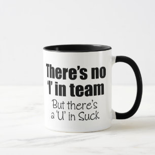 Es gibt kein "ich" im Team Tasse