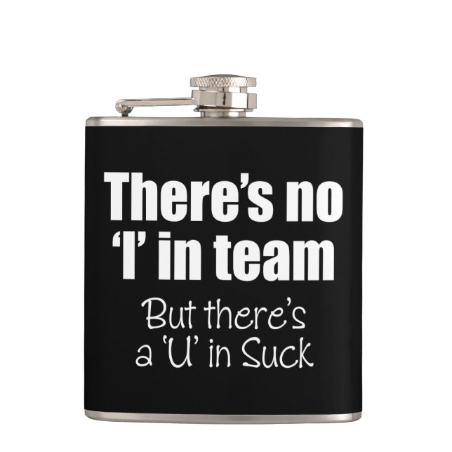Es gibt kein "Ich" in Team Flask Flachmann (Vorderseite)