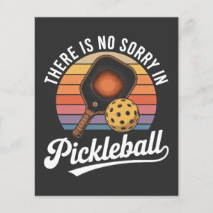 Es gibt kein Sorry im Pickleball Flyer