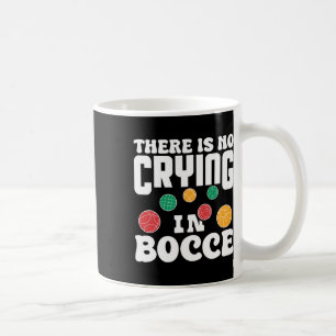 Es gibt kein Weinen beim Boccia-Italienischen-Rase Kaffeetasse