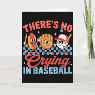 Es gibt kein Weinen im Baseball lustiger Spieltag Karte