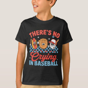 Es gibt kein Weinen im Baseball lustiger Spieltag T-Shirt