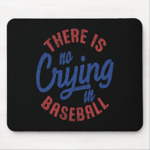 Es gibt kein Weinen in Baseball Vintag Game Day Ba Mousepad
