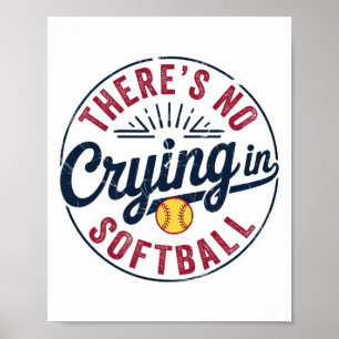 Es gibt kein Weinen in Softll Lustiger Spieltags-S Poster