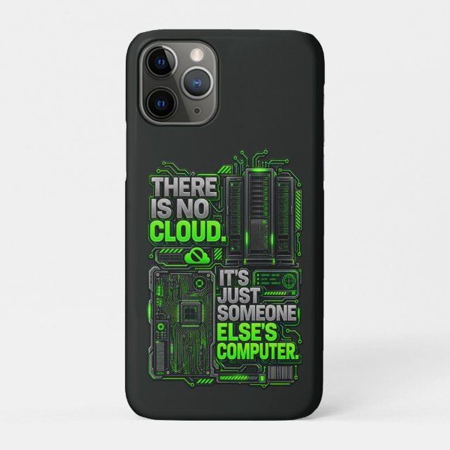 Es gibt keine Cloud Lustiger SysAdmin iPhone Case (Rückseite)