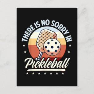 Es gibt keine Entschuldigung im Pickleball Begleitkarte