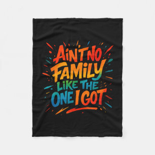 Es gibt keine Familie wie die, die ich habe Lustig Fleecedecke
