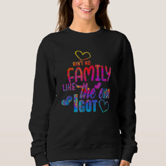 Es gibt keine Familie wie die eine Familientreffen Sweatshirt