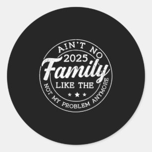 Es gibt keine Familie wie die Eine Vintage-Familie Runder Aufkleber