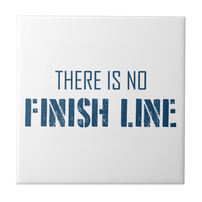 Es gibt keine finale Linie Fliese (Vorderseite)