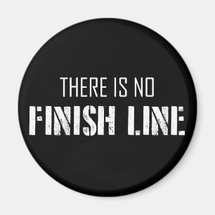 Es gibt keine finale Linie Magnet