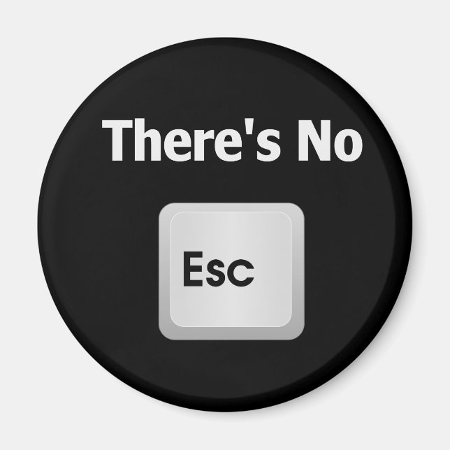 Es gibt keine Flucht Magnet (Vorne)