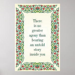 Es gibt keine größere Qual als, ein unsagbares Poster