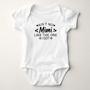 Es gibt keine Mimi wie die, die ich habe Baby Strampler