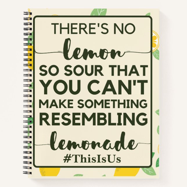 Es gibt keine Zitrone, die so sauber ist, dass man Notizbuch (Vorderseite)