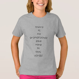 es gibt keinen Großvater wie meinen auf dieser Wel T-Shirt
