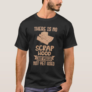 Es gibt keinen Holzschuppen-Holzschuh T-Shirt