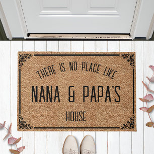 Es gibt keinen Ort wie NANA & PAPA's House Fußmatte