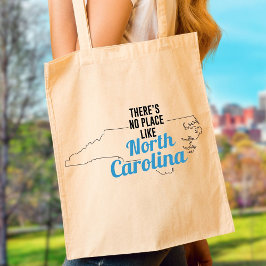 Es gibt keinen Ort wie North Carolina Tote Bag Tragetasche