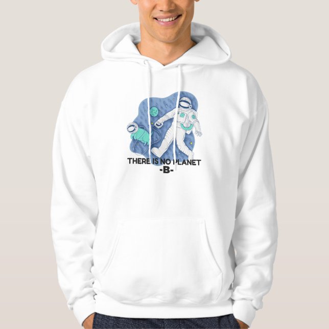 Es gibt keinen Planet B - Earth Day (Sketchy Textu Hoodie (Vorderseite)