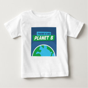 Es gibt keinen Planeten B Baby T-shirt