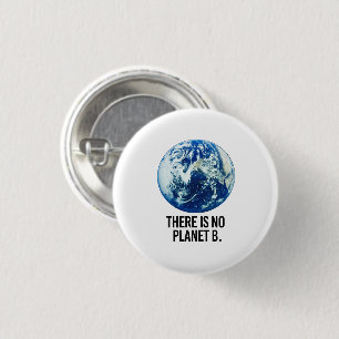 Es gibt keinen Planeten B Button