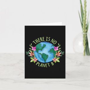 Es gibt keinen Planeten B, der die Liebe der Mutte Karte