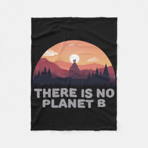 Es gibt keinen Planeten B, der die Umwelt Rette Fleecedecke
