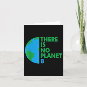 Es gibt keinen Planeten-B-Erd-Tag-Umweltstandort Karte