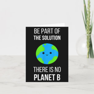 Es gibt keinen Planeten B Globale Erwärmung Earth Karte