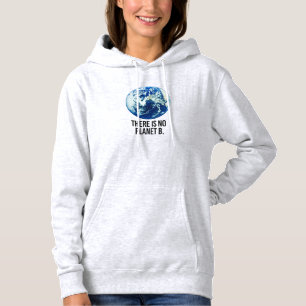 Es gibt keinen Planeten B Hoodie