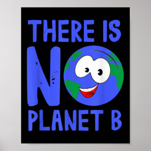 Es gibt keinen Planeten B I (Umwelt) Poster