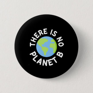Es gibt keinen Planeten B - Plan B Button