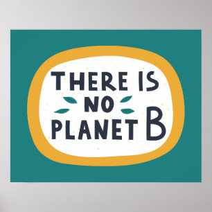 Es gibt keinen Planeten B Poster