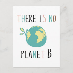 Es gibt keinen Planeten B Postkarte