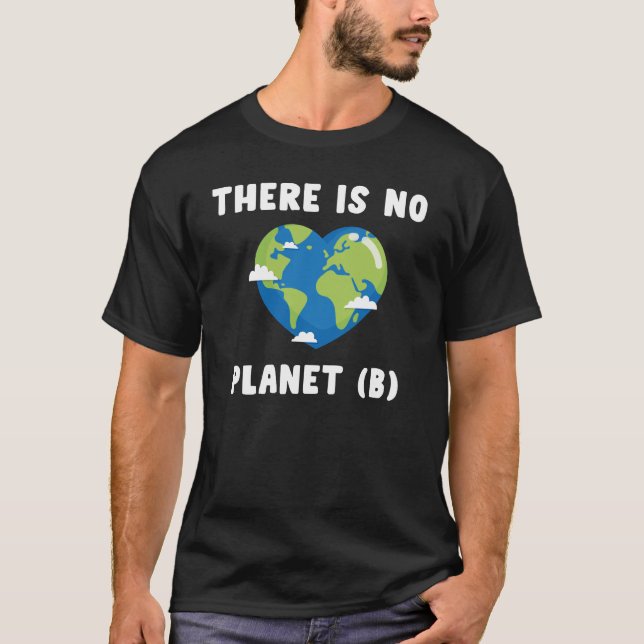 es gibt keinen Planeten b T-Shirt (Vorderseite)