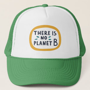 Es gibt keinen Planeten B Truckerkappe