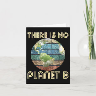 Es gibt keinen Planeten B - Umweltschutz Karte