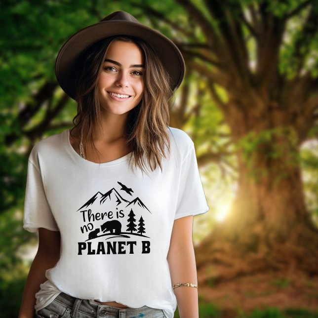Es gibt keinen Planeten B, Veganen Aktivismus T-Shirt (Von Creator hochgeladen)